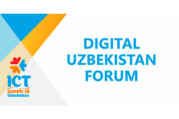 DIGITAL UZBEKISTAN FORUM to take place in Tashkent