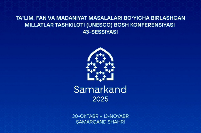 Shavkat Mirziyoyev to Open 43rd UNESCO General Conference Session in Samarkand
