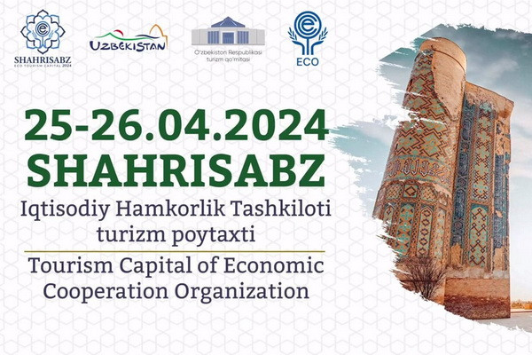 Shakhrisabz is the tourism capital of the Economic Cooperation Organization