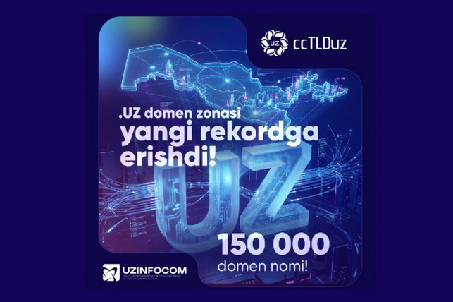 .UZ milliy domeni ro'yxatdan o'tgan nomlar soni 150 000 dan oshdi